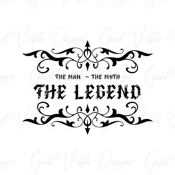 The Man the Myth the Legend SVG & PNG Download Best Dad | Etsy