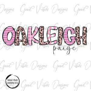 Custom Name PNG, Girl pink leopard sublimation, Pretty Pink Leopard Chic Name sublimation, Pink font name png, Personalized Name shirt png