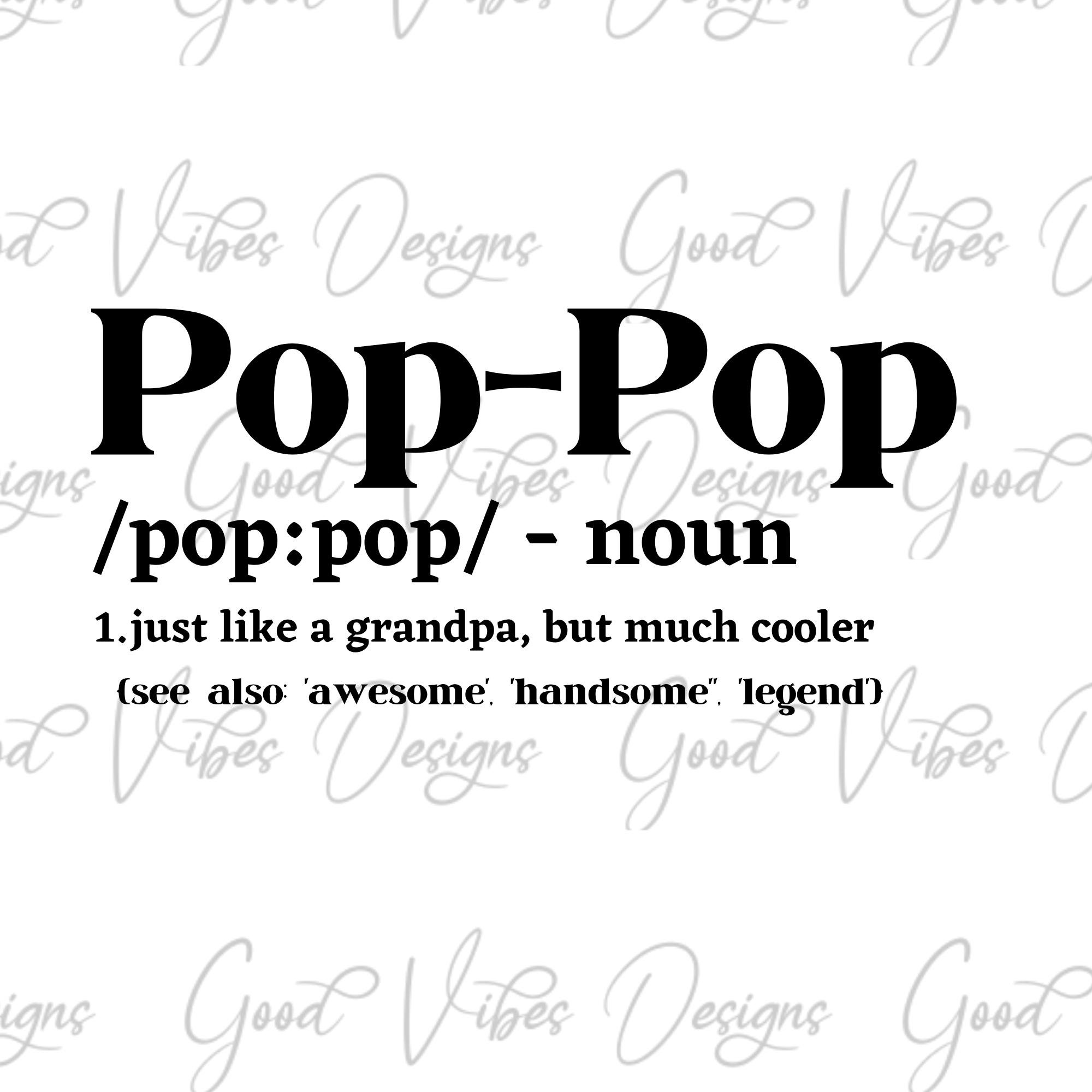 skruenøgle lovgivning mikrofon Funny Pop-pop Definition Pop Pop SVG New Pop Pop Shirt Pop - Etsy