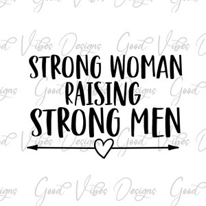 strong woman raising strong men svg, mom of boys tshirt svg, raising Gentlemen SVG, new mom gift, raising boys shirt design, boy mama svg