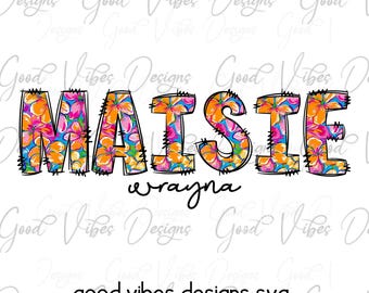 Custom Name PNG, Girl sublimation digital download, Vibrant colors Name sublimation, Floral font name png, Personalized Name shirt png