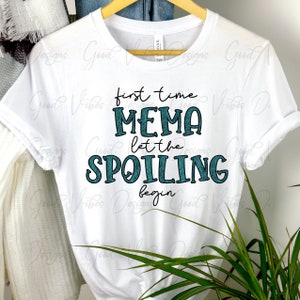 First time Mema let the spoiling begin PNG, Teal Glitter Glitter Grandma PNG, Mema glitter png, boy pregnancy announcement png, grandma png