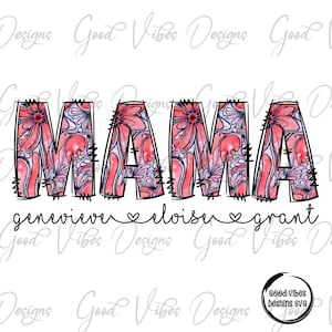 floral mama png, personalized kids name mama png, custom mama png, floral mama kids names png, Mama design, Mama flower with kids names