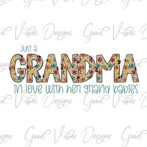 Zum ersten Mal Oma png, Just a Oma in lover with her grand babies png, let the spoiling begin PNG Download, neue Oma Shirt, Yaya png