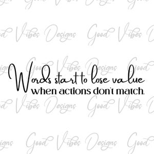 Woorden beginnen waarde te verliezen wanneer acties niet overeenkomen - SVG & PNG Download - giftige omgeving svg - narcist svg - echtscheiding svg - conflict svg