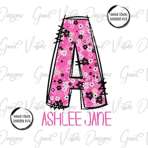 Custom Floral Name png, Hot Pink Daisy Floral font, Custom floral PNG, Girl name png, Pink Floral Name png, Vintage Boho Floral Custom png