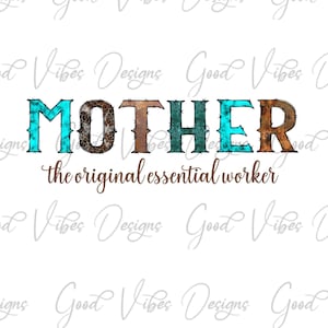 MADRE el trabajador esencial original PNG, regalo para mamá, diseño de sublimación del Día de las Madres, regalo de Navidad para mamá, diseño png madre, mamá png