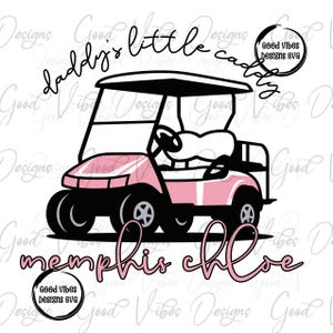 Custom Pink Golf Cart Name PNG, Daddy's little caddy sublimation, Golf Letter Name sublimation, Personalized Name shirt png, Girl daddy png