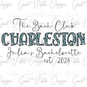 Bachelorette Party Custom PNG, The Bach Personalized png, The Bach Club est 2024 png, Custom Bach Club png, Bridal Party PNG, Hen Party PNG