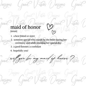 Maid of Honor Noun Will You Be My Maid of Honor SVG, Maid of Honor SVG, Wedding Sign svg, Bridal Party svg, Maid of Honor proposal svg