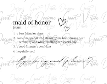 Maid of Honor Noun Will You Be My Maid of Honor SVG, Maid of Honor SVG, Wedding Sign svg, Bridal Party svg, Maid of Honor proposal svg
