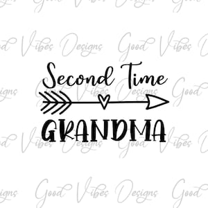 Tweede keer oma SVG, 2e keer oma svg, nieuw oma shirt, oma cadeau, zwangerschapsaankondiging svg, oma voor de tweede keer svg