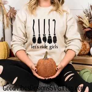 Let's ride girls SVG, Broom Lets ride girls svg, Witch digital cut file, Halloween svg, witch svg, Salem 1692 svg, come we fly svg download