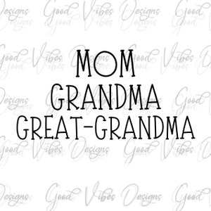 Great Grandma SVG, nothing like being a great grandma SVG, great grandma svg design, soon to be great grandma, great grand mothers day svg