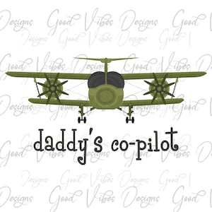 Daddy's co-pilot png, Copilot png, Airplane png, Copilot in training png, Daddy pregnancy reveal png, Little Dude PNG, Fathers Day png,