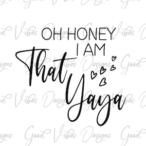 Oh, querido, eu sou aquele Yaya SVG Download, Yaya svg, Yaya engraçado svg, Avó svg, Vovó svg, Nana svg, Yaya Gift svg, Arquivo de corte