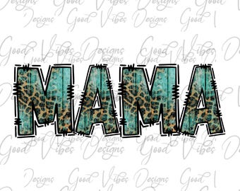 Digital Png Mama Leopard, Mama Teal Leopard PNG, Mama leopard cheetah Clipart, Dtf Sublimation Design, Leopard mama png digital download
