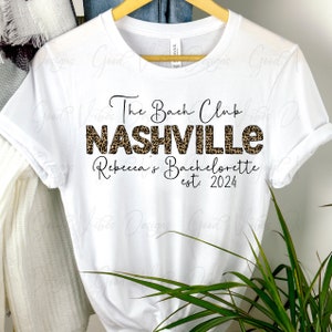Bachelorette Party Custom PNG, The Bach Personalized png, The Bach Club est 2024 png, Custom Bach Club png, Bridal Party PNG, Hen Party PNG