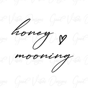 Honeymooning SVG Download, Honeymoon shirt svg, Wedding Gift svg, Bridal Shower gift svg, Honeymoon svg, Engagement Gift svg, Honeymoon