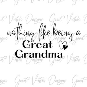 nothing like being a great grandma - SVG & PNG Download - tolles Oma svg Design - bald tolle Oma sein - toller OmaTag