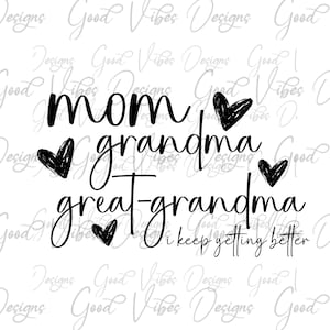 Great Grandma SVG, nothing like being a great grandma SVG, great grandma svg design, soon to be great grandma, great grand mothers day svg