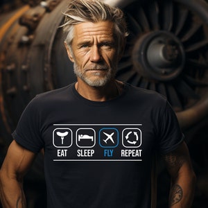 Eat Sleep Fly Repeat Pilots Shirt, Aviation Tee, Pilot Husband Gift, Perfect Pilot Gift