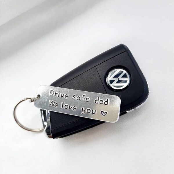 Drive Safe Dad, We Love You Key~Ring. Drive Safe, New Driver, Driving Job.