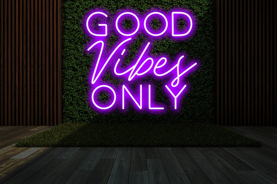 Good Vibes Only LED Neon Sign Vibes Led Light Sign Custom Etsy