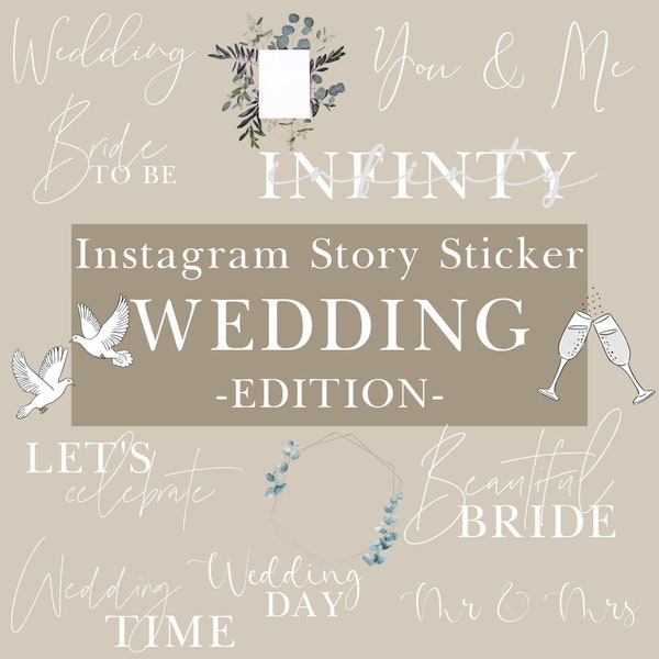 90+ Instagram Story Stickers - WEDDING EDITION