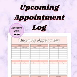 May include: A printable planner page with a pink and white color scheme. The page is titled "Upcoming Appointments" and includes a grid for each month of the year, with columns for name, day, and time.