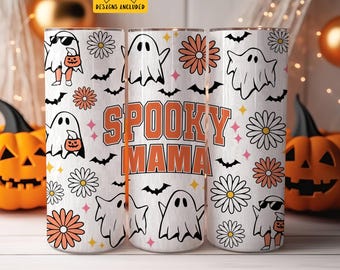 Spooky Mama Tumbler Wrap 20 oz Skinny Tumbler Sublimation Design Digital Download PNG Instant Digital Only, Spooky Season Ghost Tumbler
