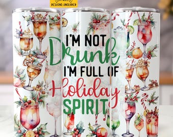 Vaso delgado de 20 oz con alcohol navideño divertido Diseño de sublimación Descarga digital PNG Solo digital Envoltura de vaso con espíritu festivo