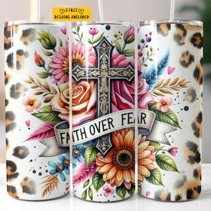 Faith over Fear Tumbler Wrap 20oz Skinny Tumbler Sublimation Design Instant Digital Download Only Faith Tumbler Design Christian Tumbler Png