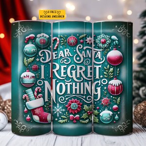 Lieber Weihnachtsmann Lustige Weihnachten 20 Unze Skinny Tumbler Sublimation Design Digitaler Download PNG Instant Digital nur Liebesmann ich bereue nichts png