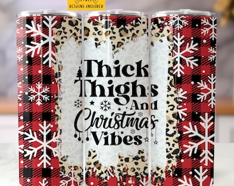 Vaso delgado de 20 oz con diseño de sublimación Christmas Vibes Descarga digital PNG Digital instantánea Solo muslos gruesos Envoltura para vaso Christmas Vibes