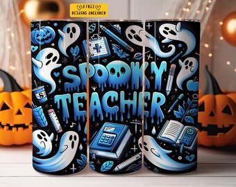 May include: Three stainless steel tumblers with a spooky teacher theme. The tumblers feature a blue and black background with ghosts, pencils, books, and the words "Spooky Teacher".