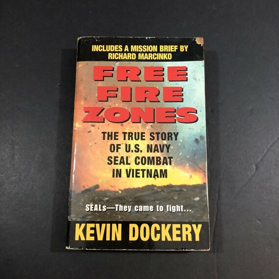 Free Fire Zones Us Navy Seal Combat Vietnam Kevin Dockery Y3 Etsy
