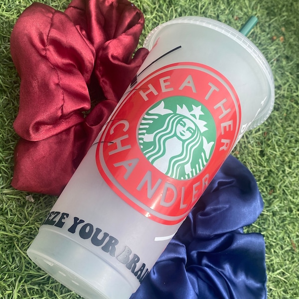 CUSTOM Heathers Musical Inspired Cup (CUP ONLY)