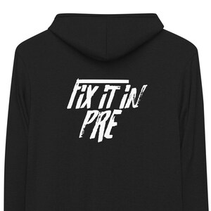 Film hoodie - Best movie themed hoodie, Film Crew, Fix it in Pre