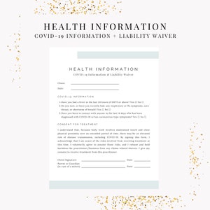 May include: A light blue and white printable form with the title "Health Information" and "COVID-19 Information & Liability Waiver". The form includes questions about recent health status and a consent for treatment section.