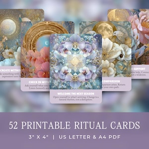 May include: A collection of 52 printable ritual cards, each featuring floral and celestial artwork in pastel colors. The cards are 3" x 4" and include text such as "Welcome the Next Season" and "Check in With".