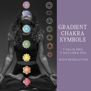 May include: Black and white image of a person in a yoga pose with seven colorful chakra symbols superimposed on the body. The image includes text that reads "GRADIENT CHAKRA SYMBOLS" and details about the PNG files.