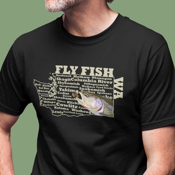 Fly Fish Washington - Fishing T-Shirt