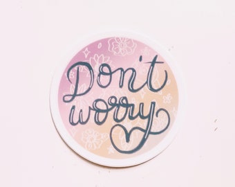 Don’t Worry Faith Art Jesus Calligraphy Water Bottle Sticker