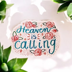 Heaven Is Calling Klare Kalligraphie Wasserflasche Journal Aufkleber