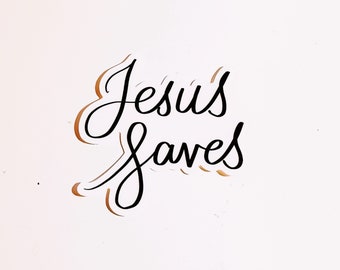 Jesus Saves Clear Die Cut Sticker, Calligraphy Faith Art
