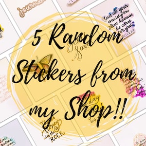 Een willekeurige keuze uit 5 stickers uit mijn winkel!!!