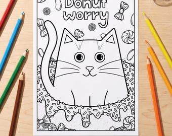 Donut Worry Cat Colouring Page | Mindful Colouring Sheet | Printable PDF
