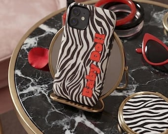 Zebra Print Baby Doll phone case | bold red text, animal stripes