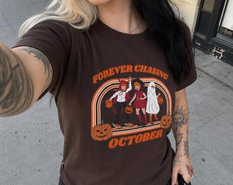 Forever Chasing October Cotton Tee